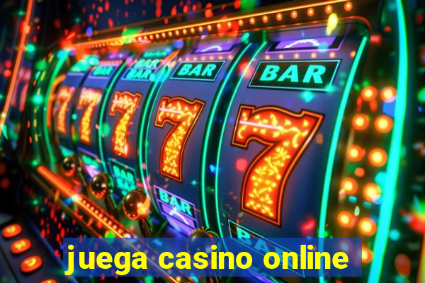 juega casino online