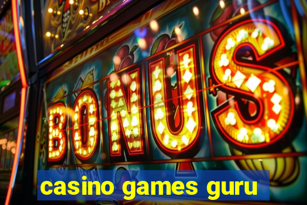 casino games guru