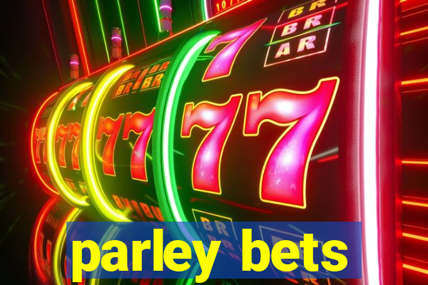 parley bets