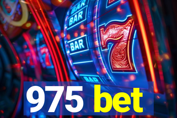 975 bet