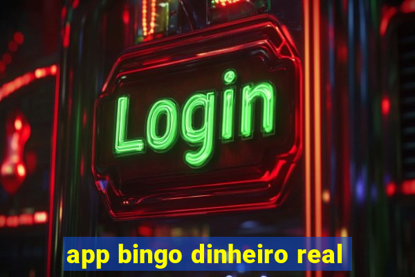 app bingo dinheiro real