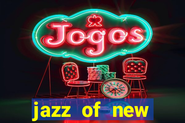 jazz of new orleans slot