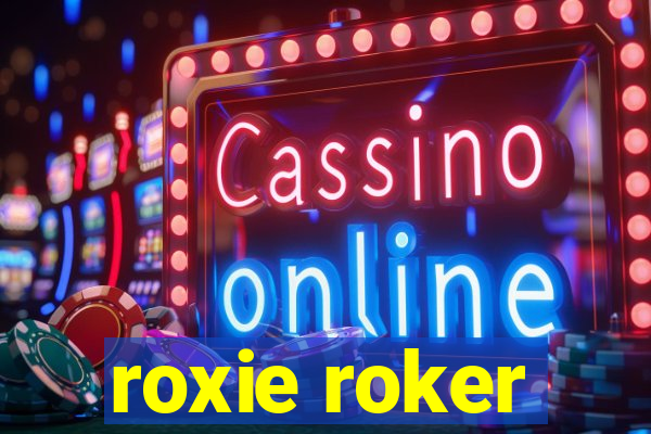 roxie roker