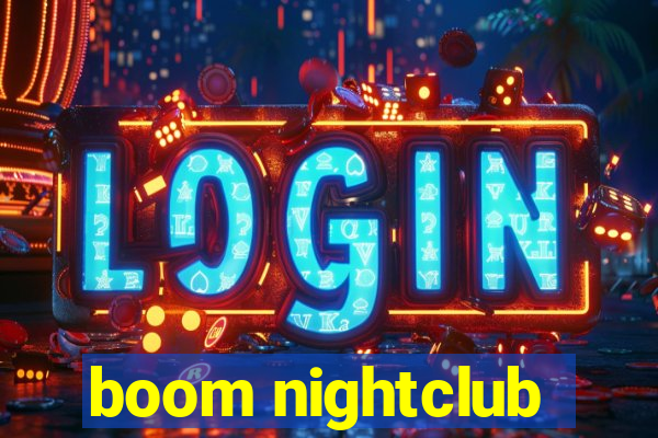 boom nightclub