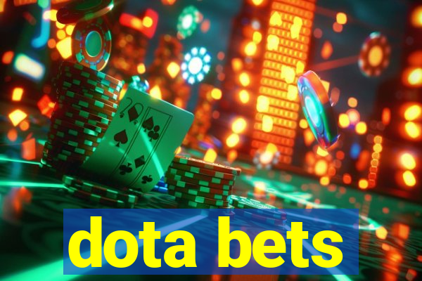 dota bets