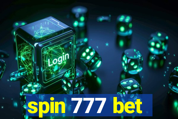 spin 777 bet