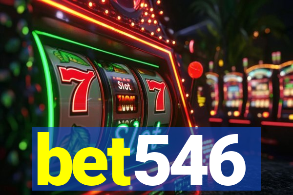 bet546