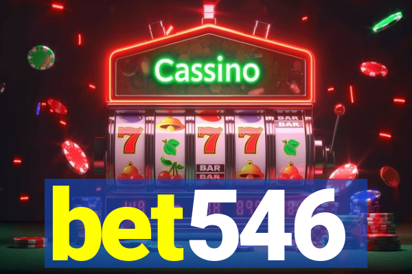 bet546