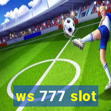 ws 777 slot