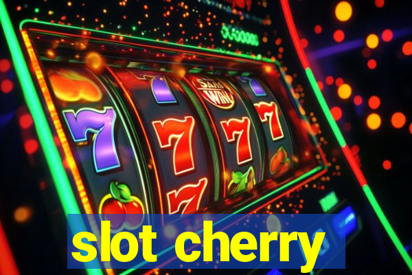 slot cherry