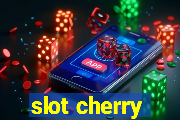 slot cherry