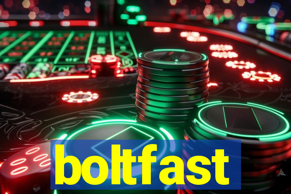 boltfast