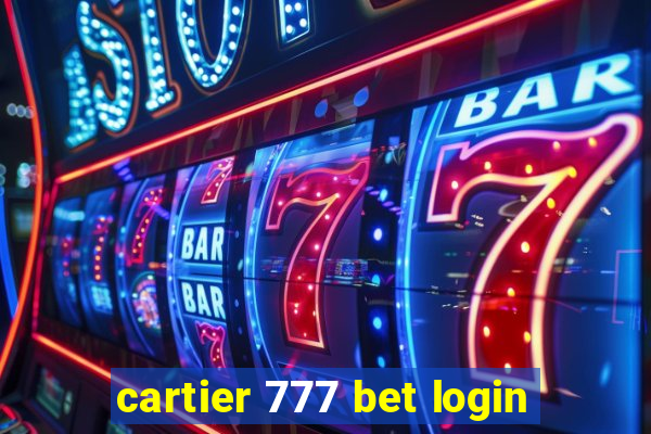 cartier 777 bet login