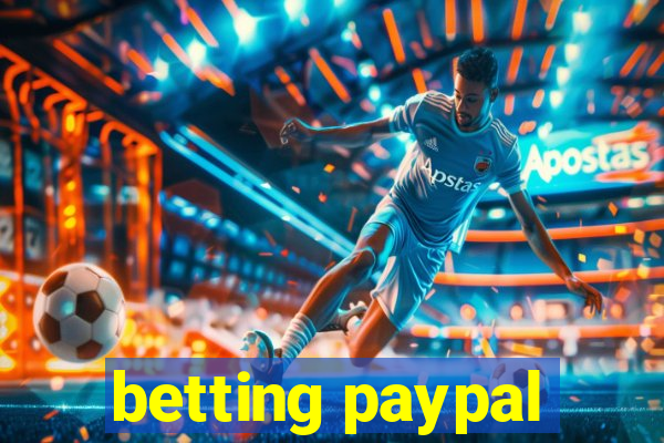 betting paypal