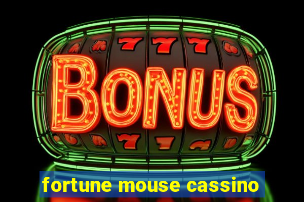 fortune mouse cassino