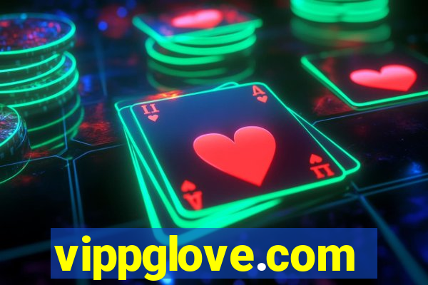 vippglove.com