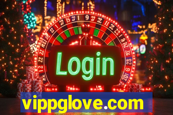 vippglove.com