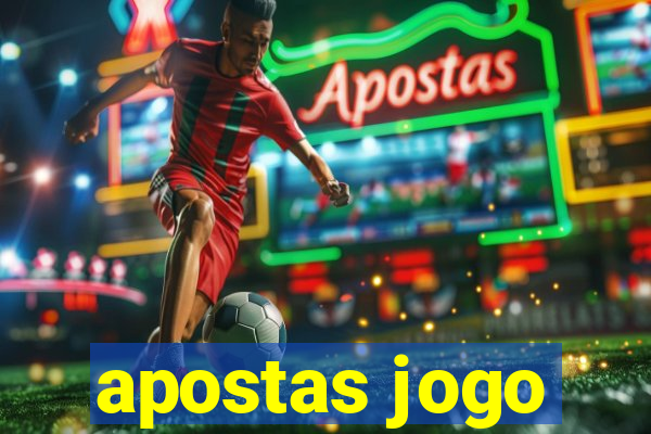 apostas jogo