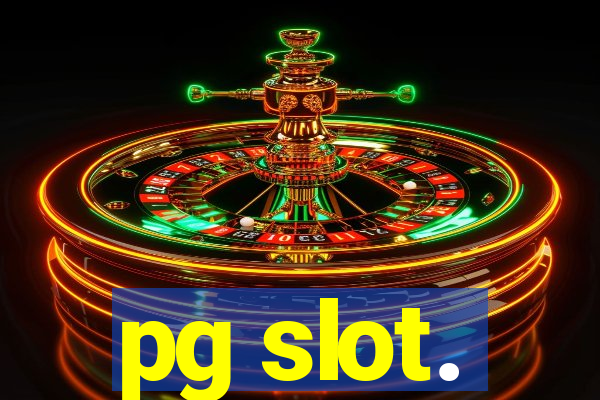 pg slot.