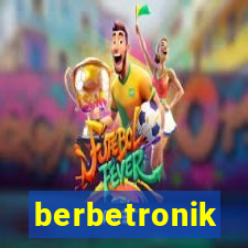 berbetronik