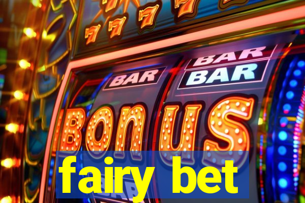 fairy bet