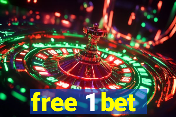 free 1 bet