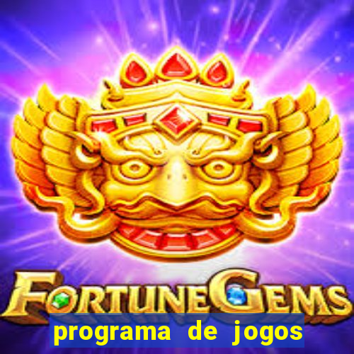 programa de jogos de futebol