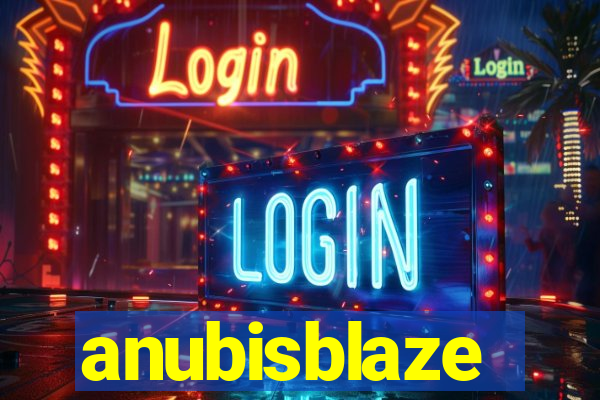 anubisblaze