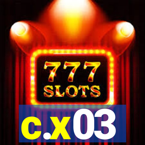 c.x03