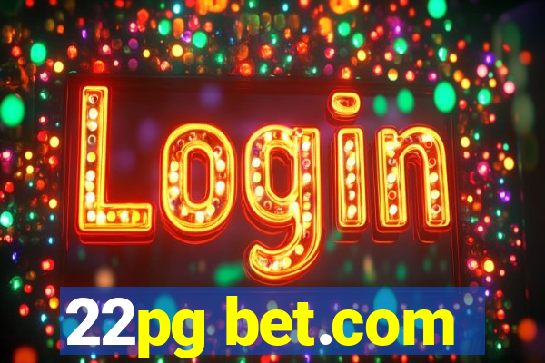 22pg bet.com