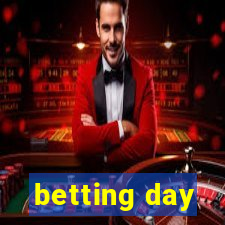 betting day