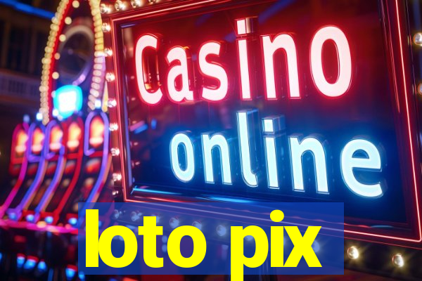 loto pix