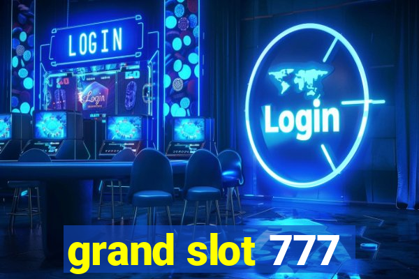 grand slot 777