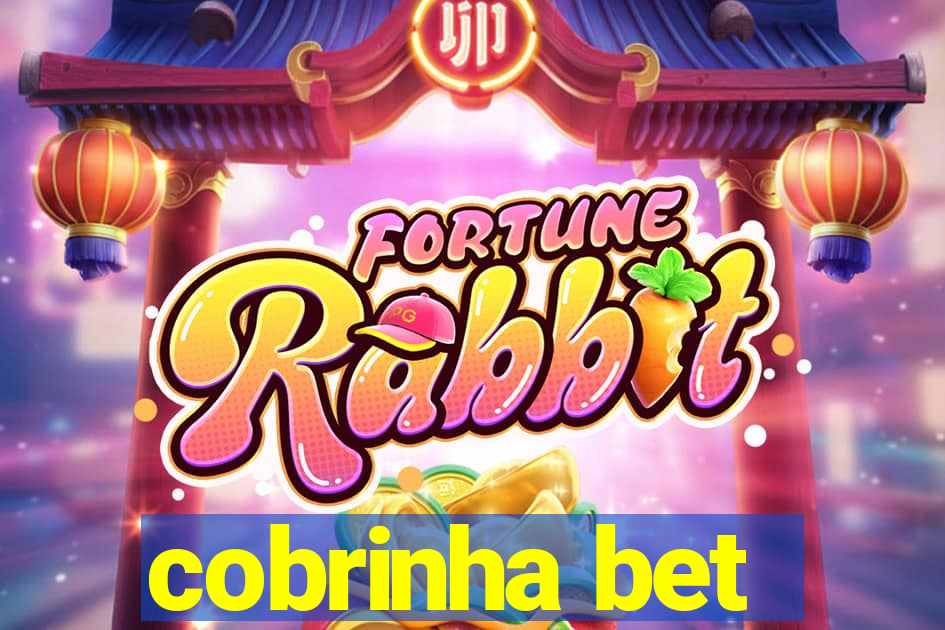 cobrinha bet