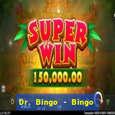 Dr. Bingo - Bingo + Slots