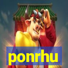 ponrhu