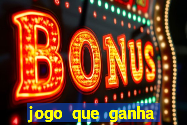 jogo que ganha dinheiro sem investir