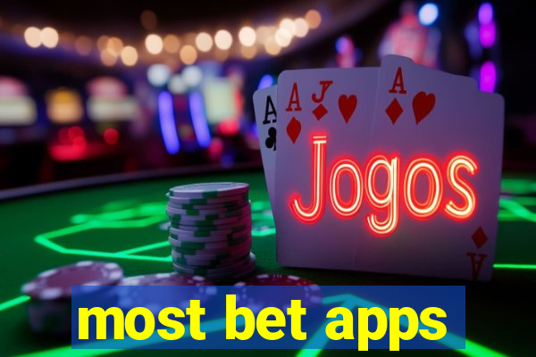 most bet apps