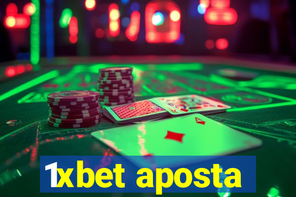 1xbet aposta