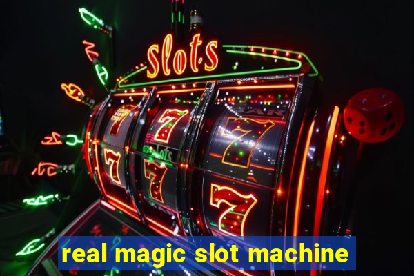 real magic slot machine