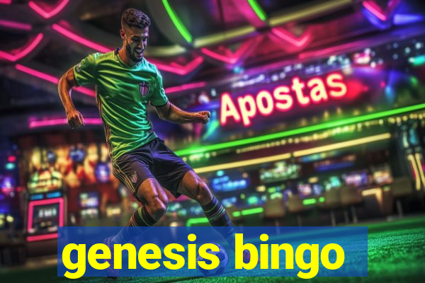 genesis bingo