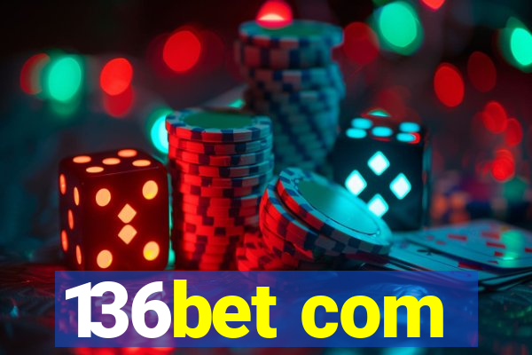 136bet com