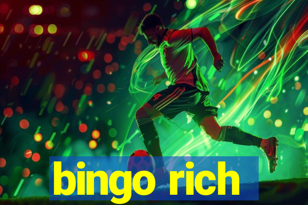 bingo rich