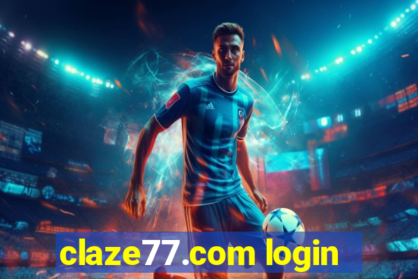 claze77.com login