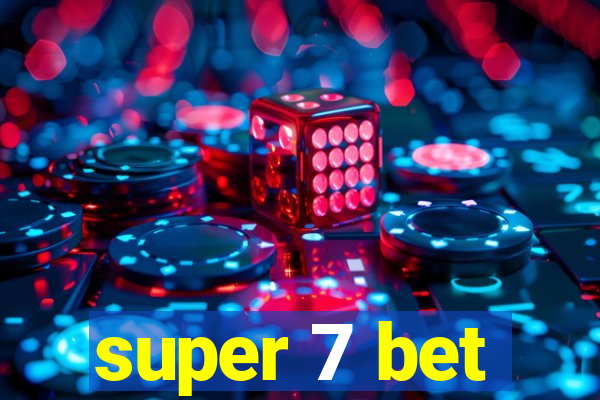 super 7 bet