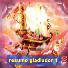 resumo gladiador 1