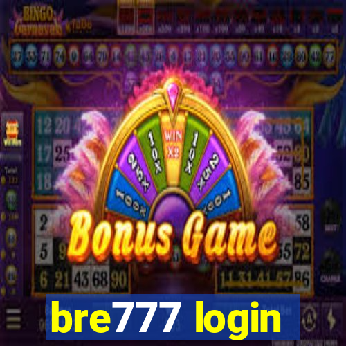 bre777 login