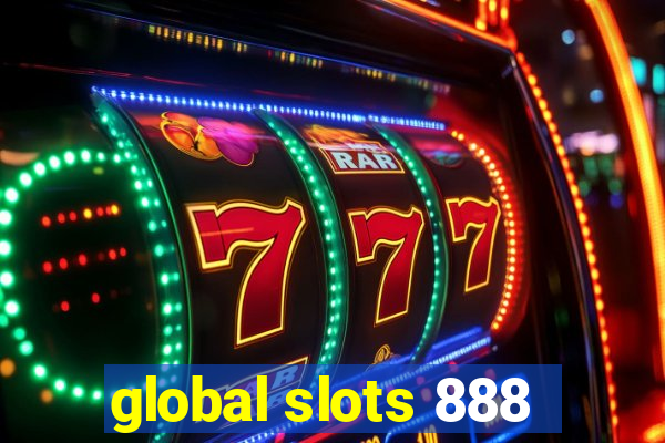 global slots 888