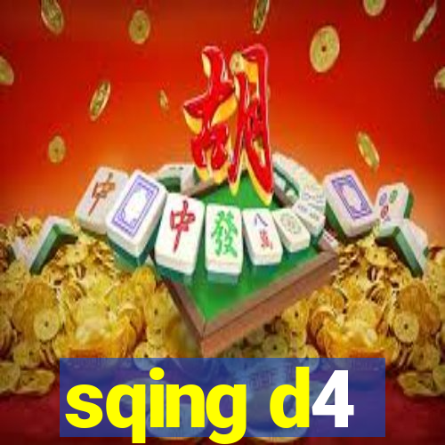 sqing d4