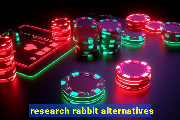 research rabbit alternatives